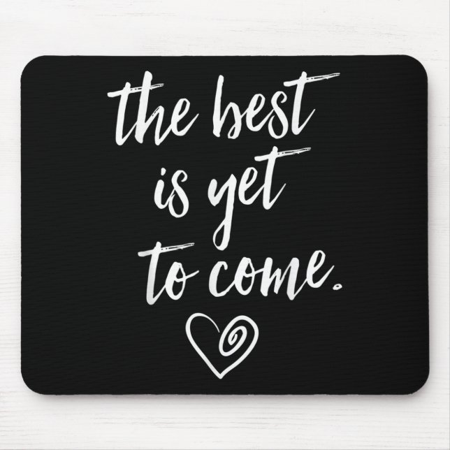 Tapis De Souris The Is Yet To Come  (Devant)