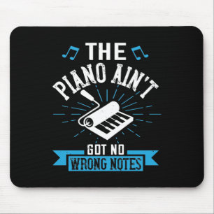 Tapis De Souris The Piano Ain'T Got No Wrong Notes 02