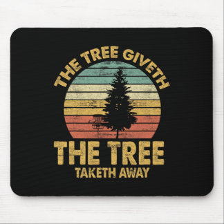 Tapis De Souris The Tree Giveth The Tree Taketh Away Tees Disc Gol