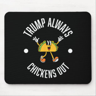 Tapis De Souris Théorie Trump Taco - Trump Épouse Toujours Taco