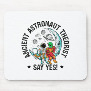 Tapis De Souris Théoriste de l'astronaute antique dire oui espace