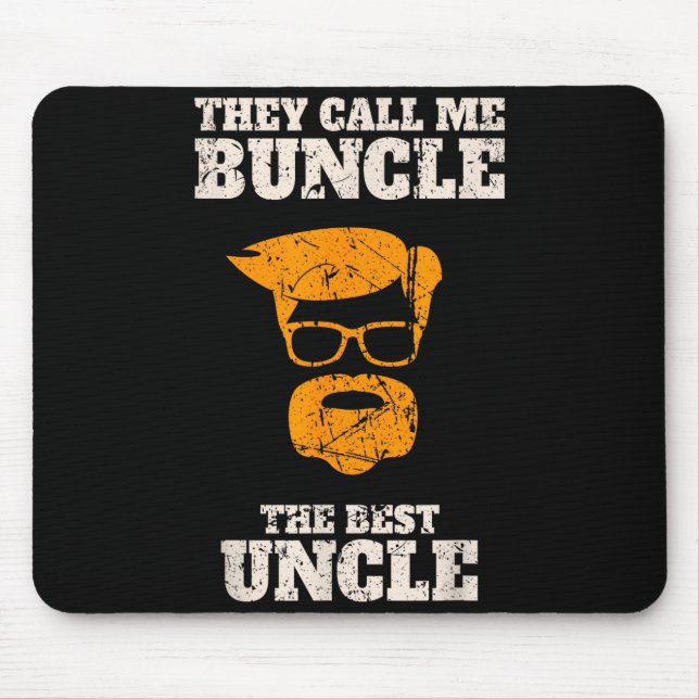 Tapis De Souris They Call Me Buncle The Uncle Shirt  (Devant)