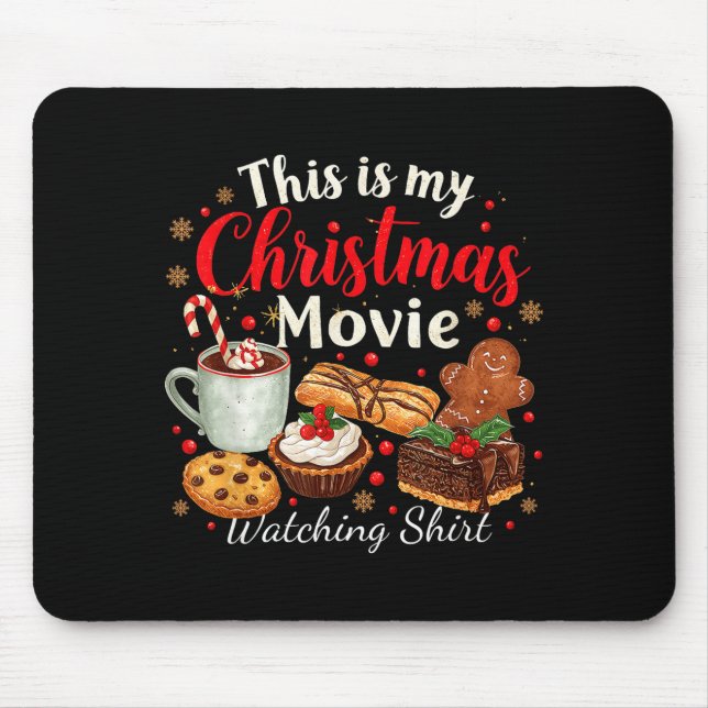 Tapis De Souris This Is My Christmas Movie Watching Design  (Devant)