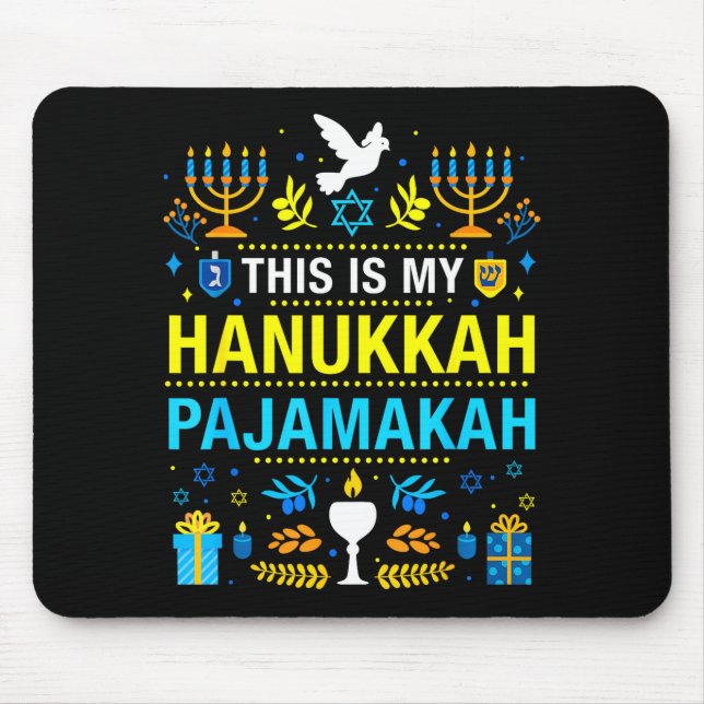 Tapis De Souris This Is My Hanukkah Pajamakah For Jewish Christmas (Devant)