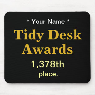 Tapis De Souris Tidy Desk Awards Ajouter un nom Cruel Coworker Jok