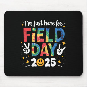 Tapis De Souris Tie Dye juste ici pour la journée de terrain 2025