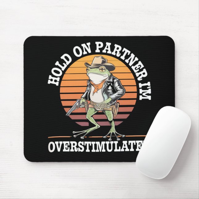 Tapis De Souris Tiens-toi partenaire je suis un cow-boy grenouille (Avec souris)