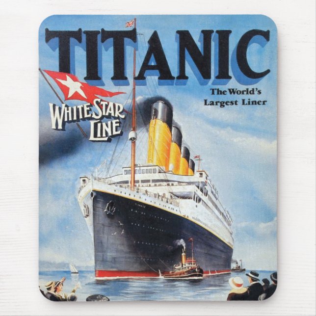 Tapis De Souris Titanic White Star Line - Le plus grand Liner du m (Devant)
