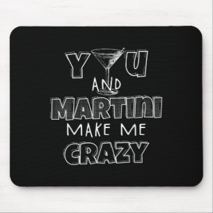 Tapis De Souris Toi Et Martini Me Font Crazy Wail Tail Connoisseu