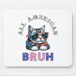 Tapis De Souris Tous les 4 juillet de Bruh américains