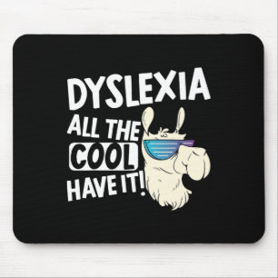 Tapis De Souris Tous Les Enfants Cool Ont Il Dyslexie Sensibilisat