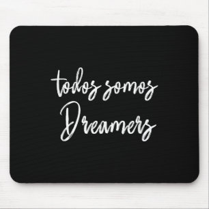 Tapis De Souris Tous Sommes Rêveurs - Nous Sommes Tous Rêveurs Mot