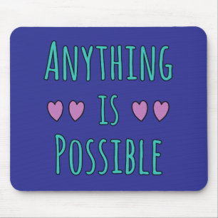 Tapis De Souris Tout est Possible