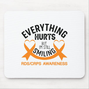 Tapis De Souris Tout fait mal Je suis toujours souriant - Rsd Crps