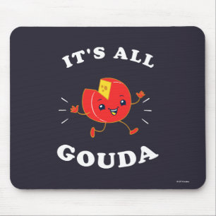 Tapis De Souris Tout Gouda