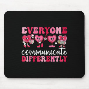 Tapis De Souris Tout le monde communique différemment Heart Autism