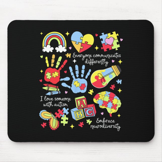 Tapis De Souris Tout Le Monde Communique Différemment L'Autisme De (Devant)