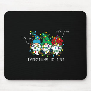 Tapis De Souris Tout va bien tout est fin Noël lumières Gnome Chr