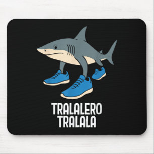 Tapis De Souris Tralalero Tralala Italien Brainrot Mème Drôle