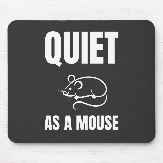 Tapis De Souris Tranquille en tant que souris (Devant)