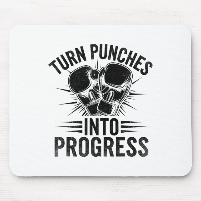 Tapis De Souris Transformez Les Punches En Progrès Boxer Sports Gy (Devant)