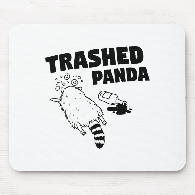 Tapis De Souris Trashed Panda, Funny Drunk Raccoon, Funny Trash Pa (Devant)