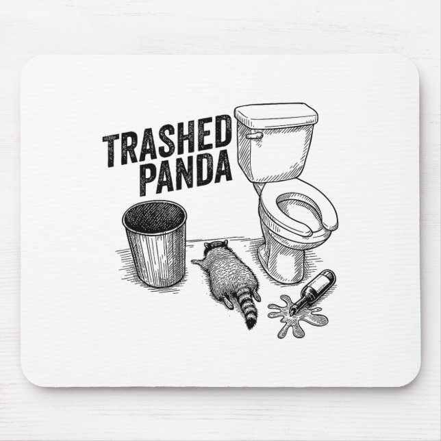 Tapis De Souris Trashed Panda, Funny Drunk Raccoon, Trash Panda Hu (Devant)