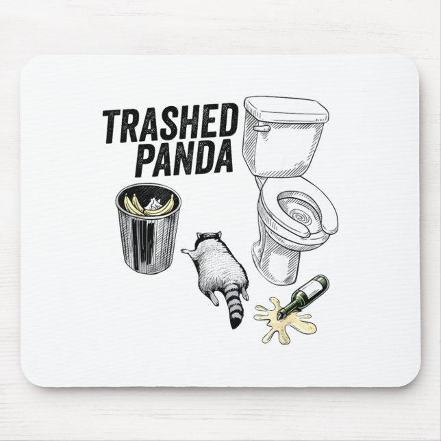 Tapis De Souris Trashed Panda, Funny Drunk Raccoon, Trash Panda Hu (Devant)