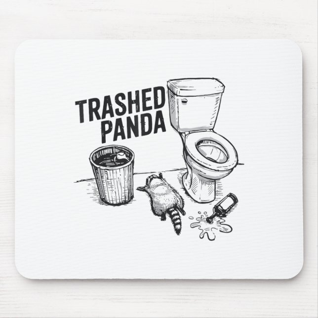 Tapis De Souris Trashed Panda Funny Drunk Racoon  (Devant)