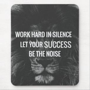Tapis De Souris Travailler dur dans le silence - Motivationnel