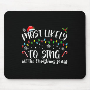 Tapis De Souris Très Probable De Chanter Toutes Les Chansons De No