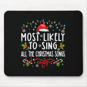 Tapis De Souris Très Probable De Chanter Toutes Les Chansons De No