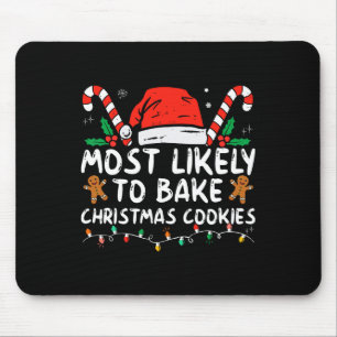 Tapis De Souris Très Probable De Faire Cuire Des Cookies De Noël F