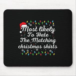 Tapis De Souris Très Probable De Haine Correspondant Famille Fun N