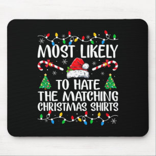 Tapis De Souris Très Probable De Haine Correspondant Famille Fun N