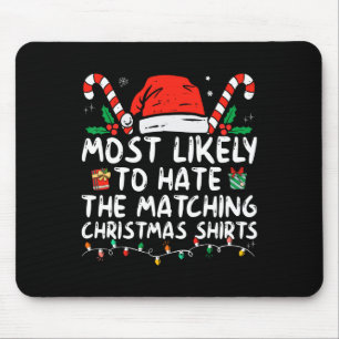 Tapis De Souris Très Probable De Haine Correspondant Famille Fun N