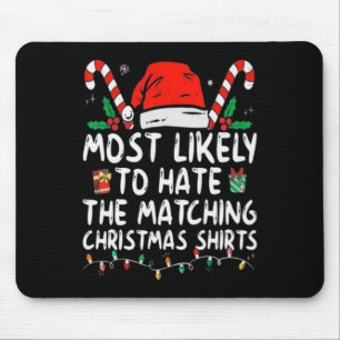 Tapis De Souris Très Probable De Haine Correspondant Famille Fun N