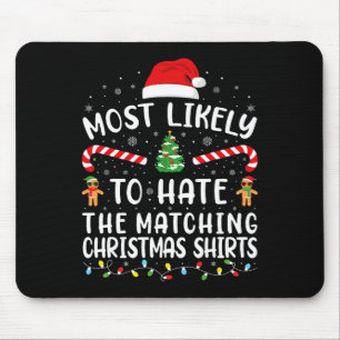 Tapis De Souris Très Probable De Haine Correspondant Noël S Famill