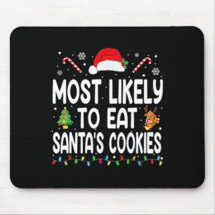 Tapis De Souris Très Probable De Manger Santas Cookies Famille De