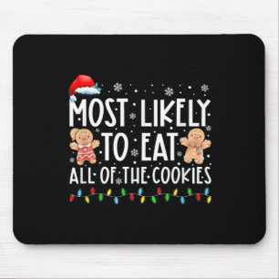 Tapis De Souris Très Probable De Manger Tous Les Cookies De Noël F