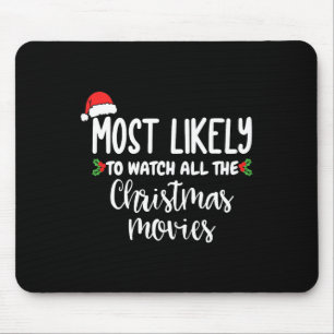Tapis De Souris Très Probable De Regarder Tous Les Films De Noël