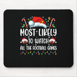 Tapis De Souris Très Probable De Regarder Tous Les Jeux De Footbal