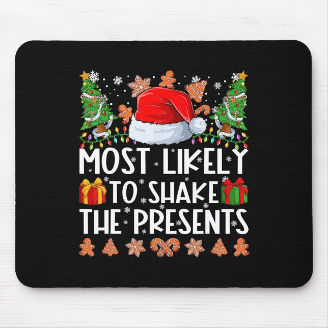 Tapis De Souris Très Probable De Secouer Les Présents Noël De Fami (Devant)
