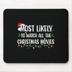 Tapis De Souris Très Probable De Voir Tous Les Films De Noël Matc