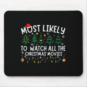 Tapis De Souris Très Probable De Voir Tous Les Films De Noël Matc