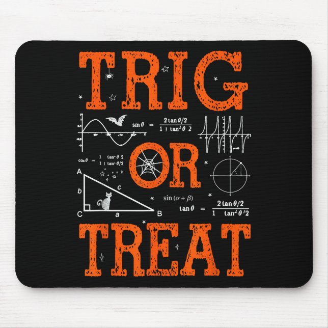 Tapis De Souris Trig Drôle Ou Traiter Trigonométrie Prof De Maths  (Devant)