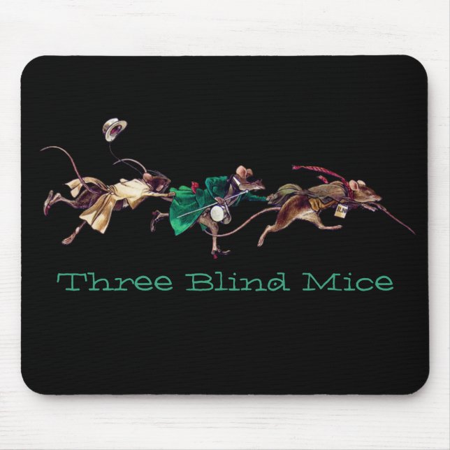 Tapis De Souris Trois souris aveugles (Devant)