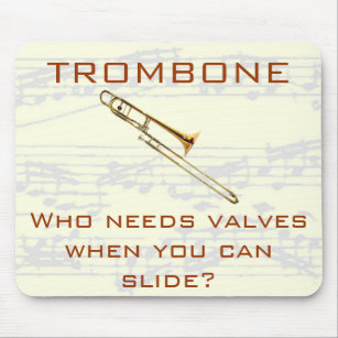 Tapis De Souris Trombone :  Qui a besoin de valves ?  Mousepad