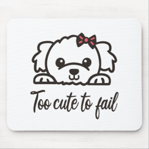 Tapis De Souris Trop mignon pour échouer(4)