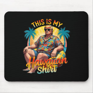 Tapis De Souris Trump 2024 Cette chemise hawaïenne Luau Costume Pa